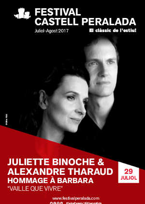 Juliette Binoche y el pianista Alexandre Tharaud traen a Peralada la esencia y el recuerdo de Barbara Juliette Binoche y el pianista Alexandre Tharaud traen a Peralada la esencia y el recuerdo de Barbara