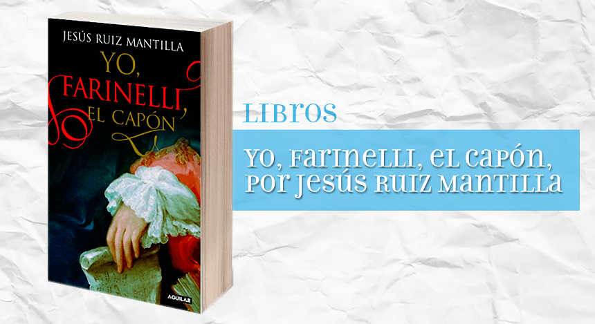 La Granja recupera a Farinelli, impulsor de la ópera en España