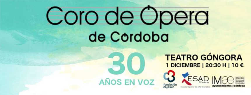 Coro de Ópera de Córdoba | 30 años en voz