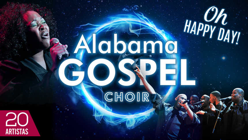 Alabama Gospel Choir – 9º Gira – Oh Happy Day!