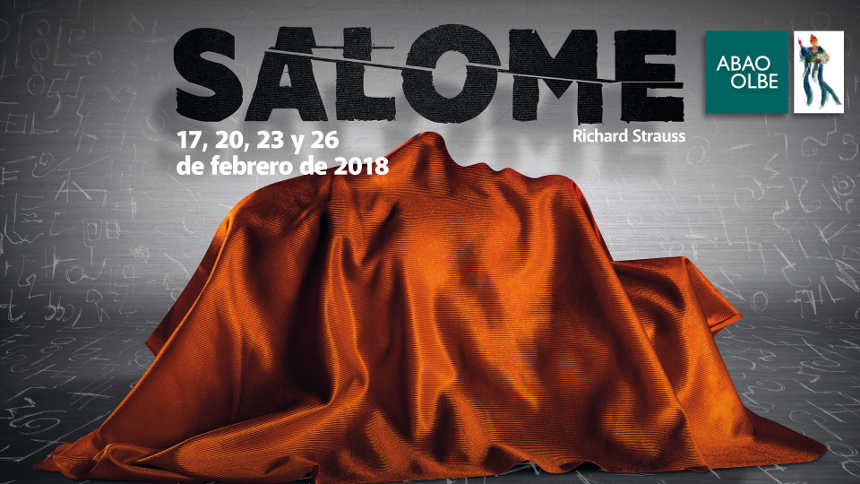 ABAO-OLBE presenta SALOME de Strauss, obra maestra del siglo XX ABAO-OLBE presenta SALOME de Strauss, obra maestra del siglo XX