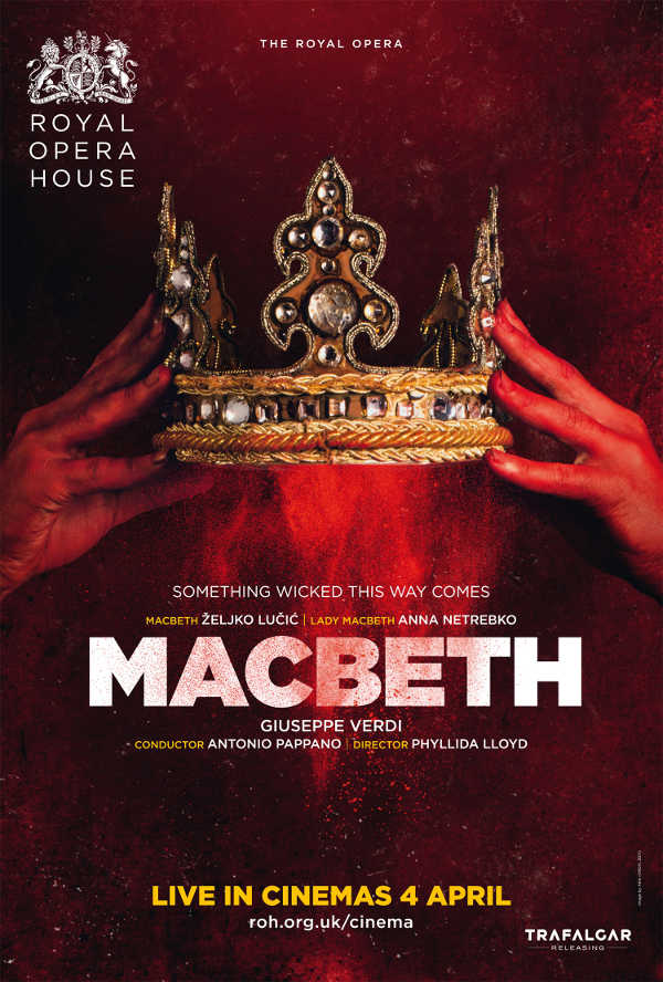 140 cines y teatros emiten Macbeth en directo. La ópera de Verdi inspirada en obra de Shakspeare