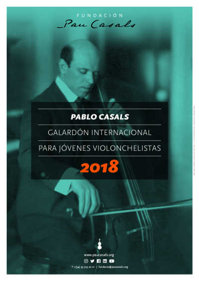 Abierta la convocatoria del Galardón Internacional Pau Casals para Jóvenes Violonchelistas Abierta la convocatoria del Galardón Internacional Pau Casals para Jóvenes Violonchelistas