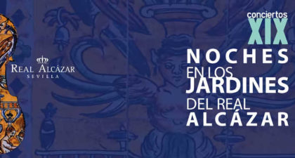 Conciertos Noches del Alcázar Sevilla 2018: 2 al 7 julio
