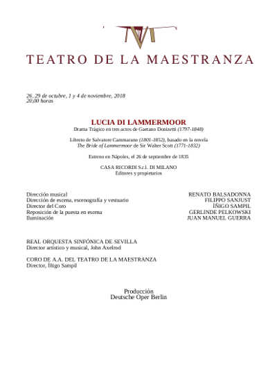 Lucia di Lammermoor de Gaetano Donizetti, en el Teatro de la Maestranza Lucia di Lammermoor de Gaetano Donizetti, en el Teatro de la Maestranza