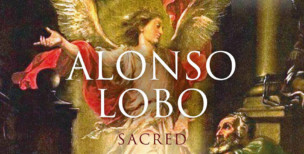 Alonso Lobo "Sacred Vocal Music"
