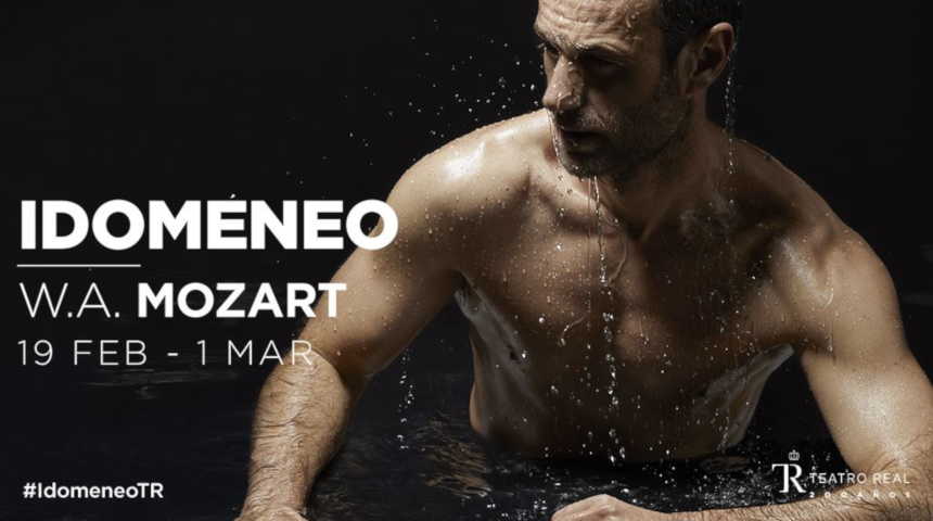 Idomeneo, re di Creta, de Wolfgang Amadeus Mozart en el Teatro Real de Madrid