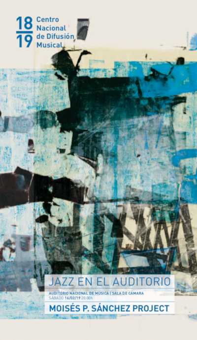 Jazz con Moisés P. Sánchez Project en el Auditorio Nacional de Madrid Jazz con Moisés P. Sánchez Project en el Auditorio Nacional de Madrid