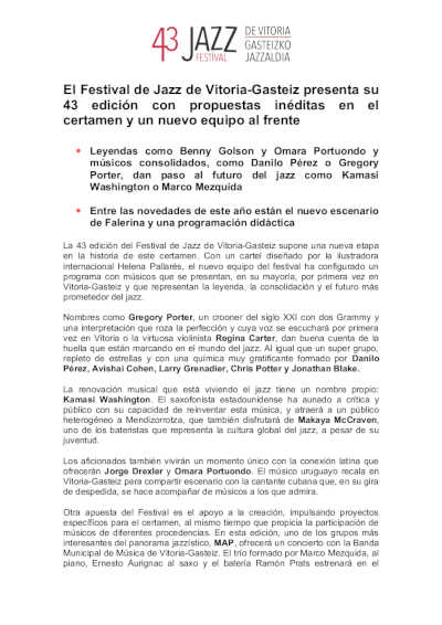 El Festival de Jazz de Vitoria-Gasteiz presenta su 43 edición con propuestas inéditas El Festival de Jazz de Vitoria-Gasteiz presenta su 43 edición con propuestas inéditas