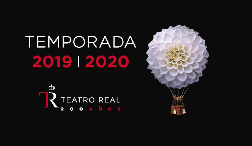 Se presenta la Temporada 2019 – 2020 del Teatro Real Se presenta la Temporada 2019 – 2020 del Teatro Real