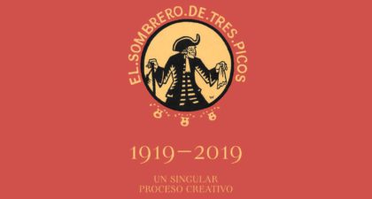 El Sombrero de tres picos. Un singular proceso creativo