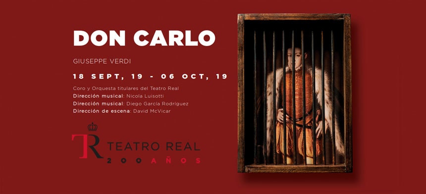 Don Carlo de Giuseppe Verdi, inaugura la Temporada 2019-2020 del Teatro Real
