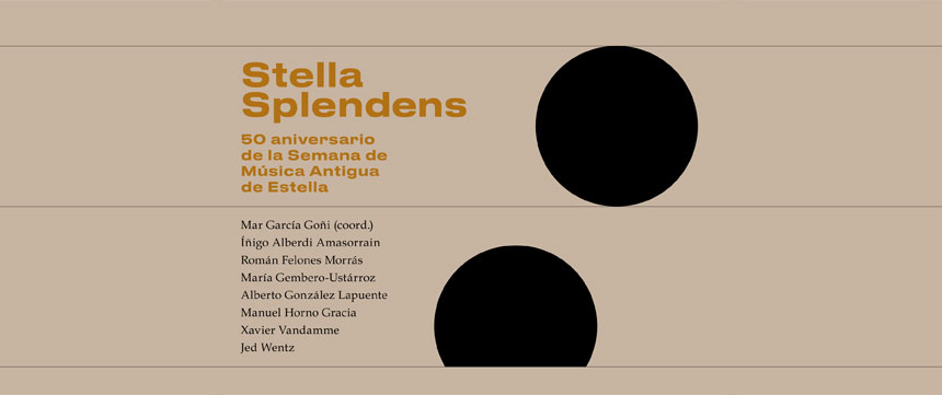 La Semana de la Música Antigua de Estella edita un libro para conmemorar su 50 aniversario La Semana de la Música Antigua de Estella edita un libro para conmemorar su 50 aniversario