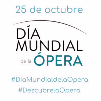 Primera edición del Día Mundial de la Ópera