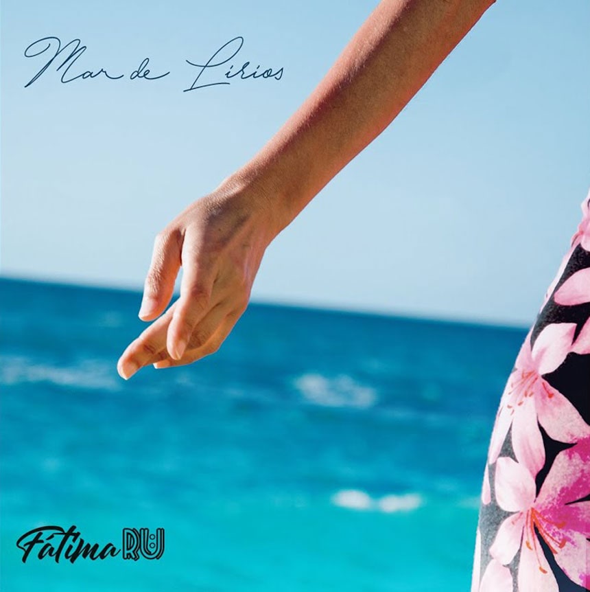 Descubra «Mar de Lirios», el último disco de Fátima Rü