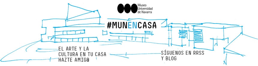 El Museo Universidad de Navarra propone la campaña #MUNENCASA para acercar arte y cultura a los hogares
