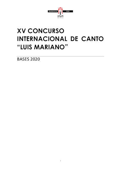 Irún convoca el XV Concurso Internacional de Canto ‘Luis Mariano’ Irún convoca el XV Concurso Internacional de Canto ‘Luis Mariano’