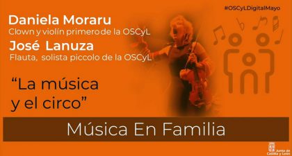 Propuestas de la OSCyL para esta semana en la programación digital de mayo