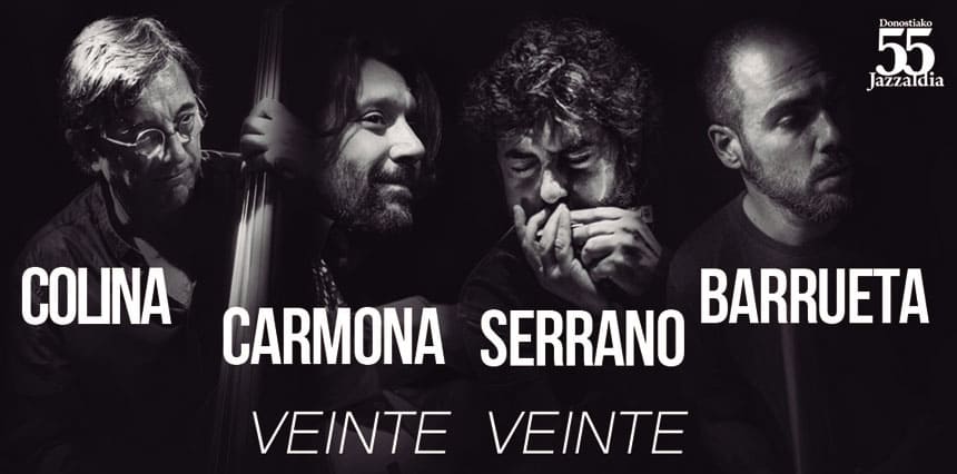 Colina, Carmona, Serrano y Barrueta presentarán ‘Veinte Veinte’ en Jazzaldia