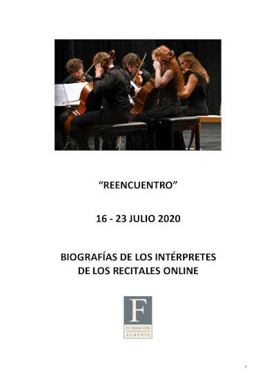Un verano excepcional con el programa “Reencuentro” de la Fundación Albéniz: conciertos en directo y una programación online