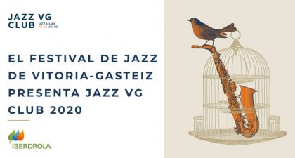 El Festival de Jazz de Vitoria-Gasteiz organiza el JAZZ VG CLUB 2020