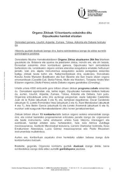 El Ciclo de Órgano de la Quincena Musical, ofrecerá 13 conciertos en distintas iglesias de Gipuzkoa El Ciclo de Órgano de la Quincena Musical, ofrecerá 13 conciertos en distintas iglesias de Gipuzkoa