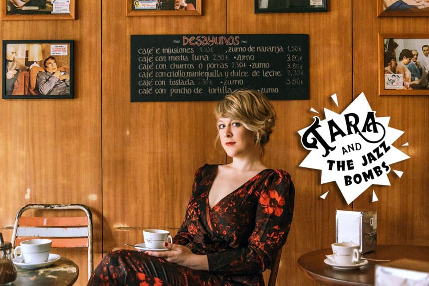 Tara & The Jazz Bombs lanzan su primer EP