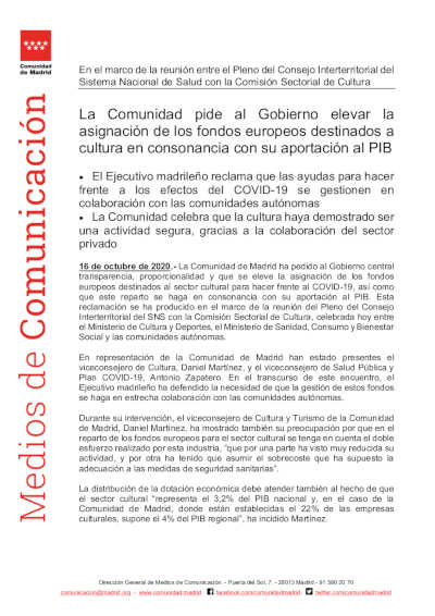 La Comunidad pide al Gobierno elevar la asignación de fondos europeos a cultura en consonancia con su aportación al PIB