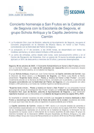 Concierto homenaje a San Frutos con Escolanía de Segovia, Schola Antiqua y Capilla Jerónimo de Carrión Concierto homenaje a San Frutos con Escolanía de Segovia, Schola Antiqua y Capilla Jerónimo de Carrión