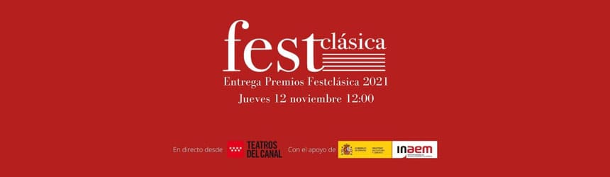 Asociación Española de Festivales de Música Clásica ha entregado sus «Premios FestClásica 2021» Asociación Española de Festivales de Música Clásica ha entregado sus «Premios FestClásica 2021»