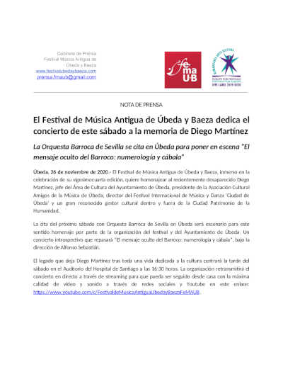 El Festival de Música Antigua de Úbeda y Baeza dedica el concierto de este sábado a la memoria de Diego Martínez