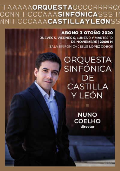 El director Nuno Coelho se reencuentra con la Orquesta Sinfónica de Castilla y León en el tercer programa del Abono de Otoño El director Nuno Coelho se reencuentra con la Orquesta Sinfónica de Castilla y León en el tercer programa del Abono de Otoño
