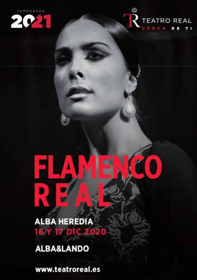 Flamenco Real con Alba Heredia en ALBAILANDO, en el Teatro Real de Madrid