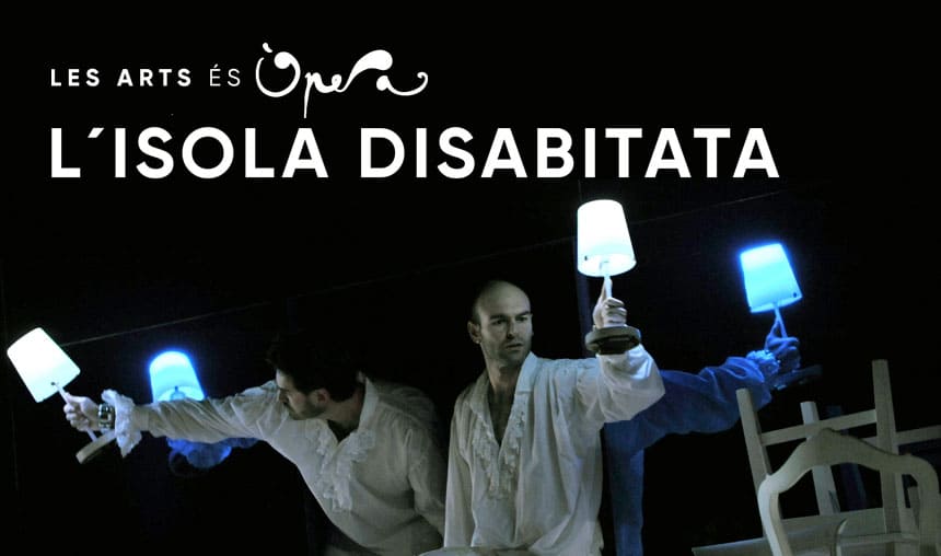 Los artistas del Centre de Perfeccionament de Les Arts estrenan ‘L’isola disabitata’, de Manuel García