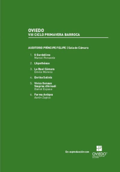 El Centro Nacional de Difusión Musical y Ayuntamiento de Oviedo presentan VIII edición de Primavera Barroca El Centro Nacional de Difusión Musical y Ayuntamiento de Oviedo presentan VIII edición de Primavera Barroca