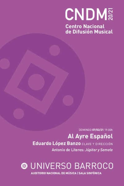 Gran concierto en la Sala Sinfónica del Auditorio: ‘Júpiter y Semele’ de Antonio de Literes con Al Ayre Español Gran concierto en la Sala Sinfónica del Auditorio: ‘Júpiter y Semele’ de Antonio de Literes con Al Ayre Español