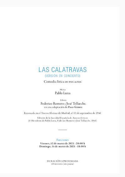 Teatro de la Zarzuela recupera ‘las Calatravas’, última zarzuela de Pablo Luna cuyo estreno fue un éxito absoluto