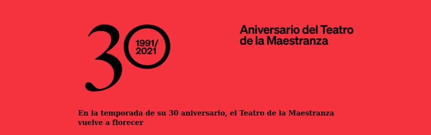 Celebra con nosotros el 30 Aniversario del Teatro de la Maestranza con un concierto extraordinario