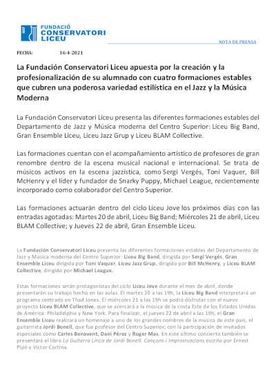 La Fundación Conservatori Liceu apuesta por creación y profesionalización del alumnado con cuatro formaciones estables La Fundación Conservatori Liceu apuesta por creación y profesionalización del alumnado con cuatro formaciones estables