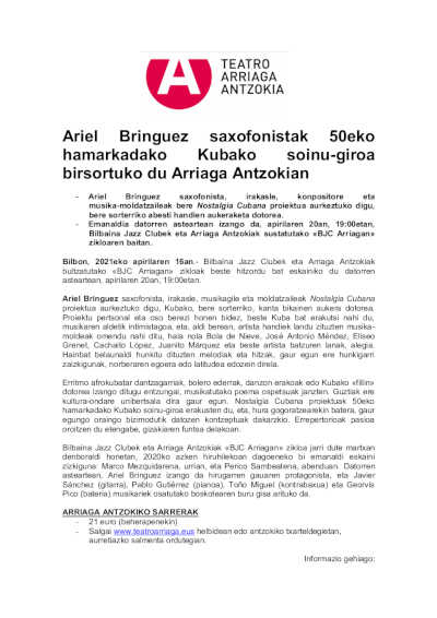 El saxofonista Ariel Bringuez recrea en el Teatro Arriaga el ambiente sonoro de la Cuba de los años 50