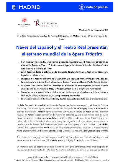 Naves del Español y el Teatro Real presentan el estreno mundial de la ópera Tránsito