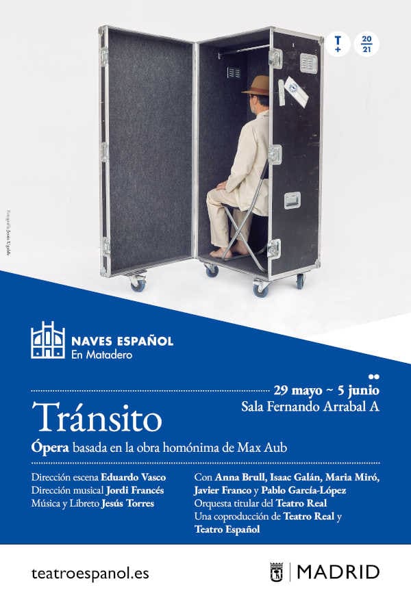 Naves del Español y el Teatro Real presentan el estreno mundial de la ópera Tránsito