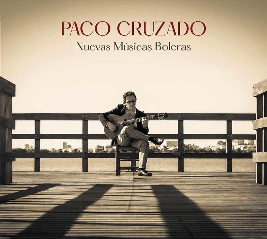 El maestro Paco Cruzado, presenta «Nuevas Músicas Boleras», su tercer trabajo discográfico