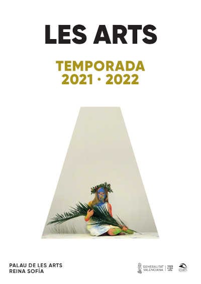 Les Arts propone un viaje por ocho siglos de música en su Temporada 2021-2022