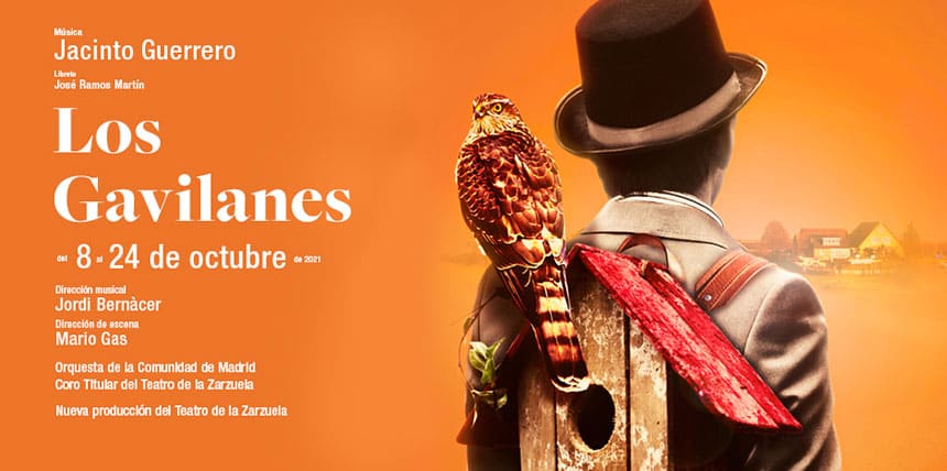 El Teatro de la Zarzuela presenta, 20 años después, una nueva producción de ‘Los gavilanes’