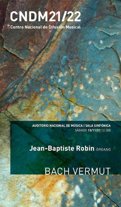 Bach en las mejores manos: Jean-Baptiste Robin, organista titular de Versalles, inaugura el ciclo Bach Vermut Bach en las mejores manos: Jean-Baptiste Robin, organista titular de Versalles, inaugura el ciclo Bach Vermut