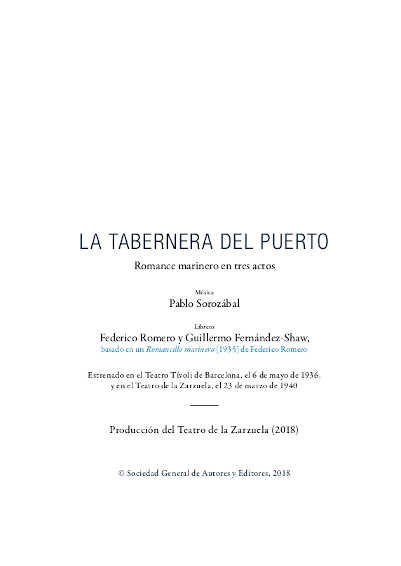 «La tabernera del puerto» de Pablo Sorozábal, cumbre indiscutible del género, regresa al Teatro de la Zarzuela «La tabernera del puerto» de Pablo Sorozábal, cumbre indiscutible del género, regresa al Teatro de la Zarzuela