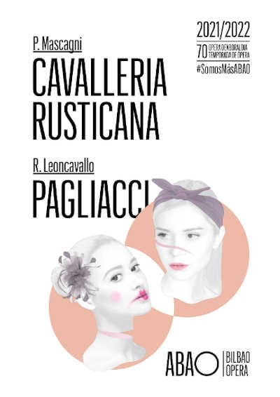 ABAO Bilbao Opera presenta el programa doble de Cavallería rusticana y Pagliacci