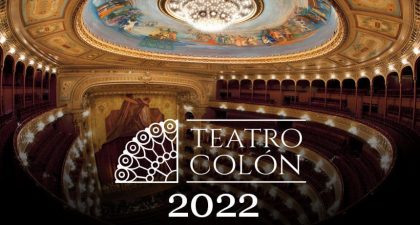El Teatro Colón de Buenos Aires presentó su Temporada 2022
