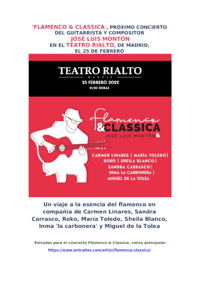 José Luis Montón en concierto con «Flamenco & Classica» en el Teatro Rialto de Madrid José Luis Montón en concierto con «Flamenco & Classica» en el Teatro Rialto de Madrid